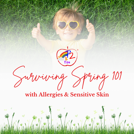 Surviving Spring 101: With Allergies & Sensitive Skin